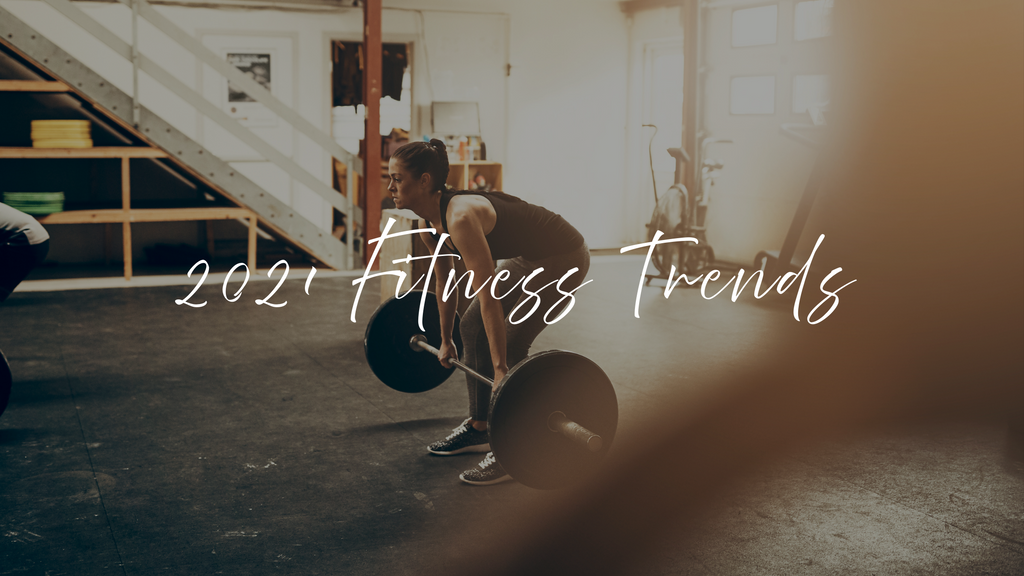 2021 Fitness Trends