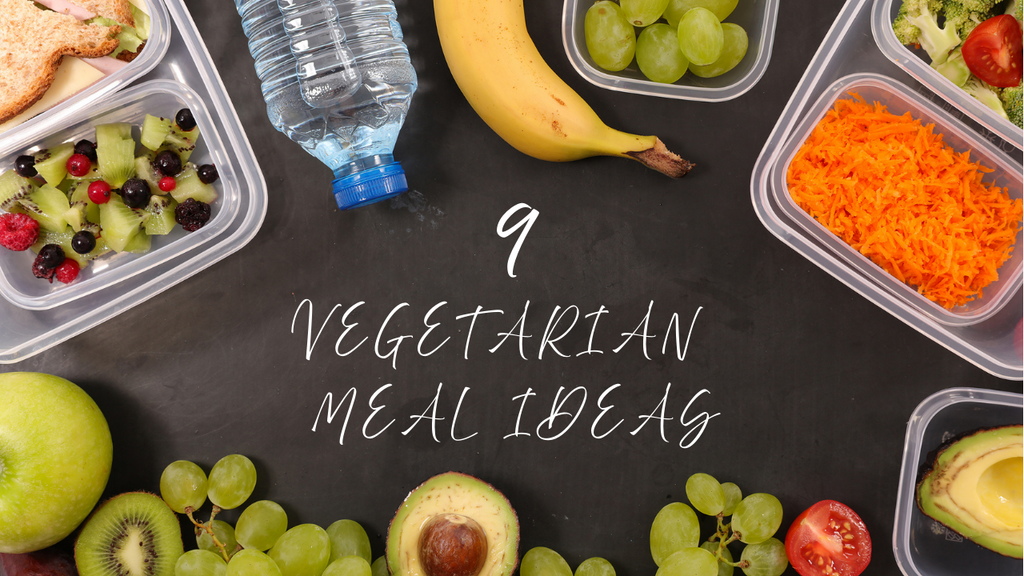 9 Vegetarian Meal Ideas