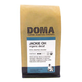 DOMA Coffee Roasting Company Fair Trade Coffee Jackie Oh Decaf (Lemon, Dried Fruit, Chocolate) Organic Whole Bean 12 oz.